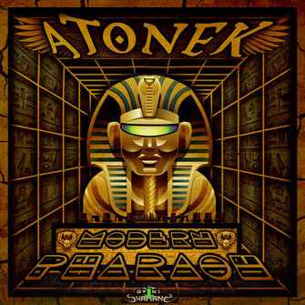 ATONEK  - MODERN PHARAOH