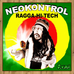 NEOKONTROL - RAGGA HI-TECH